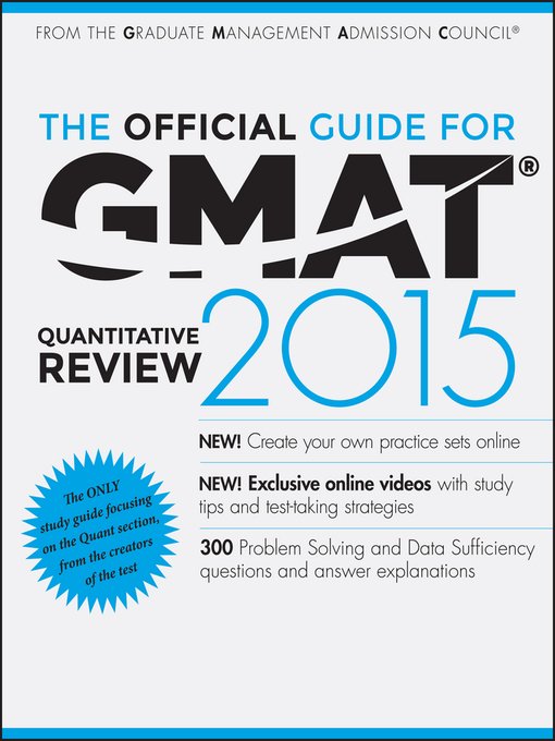 Title details for The Official Guide for GMAT Quantitative Review 2015 with Online Question Bank and Exclusive Video by GMAC (Graduate Management Admission Council) - Available